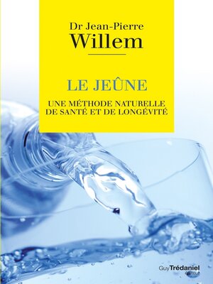 cover image of Le jeûne--Une méthode naturelle de santé et de longévité